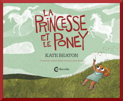 PRINCESSE ET LE PONEY (La)