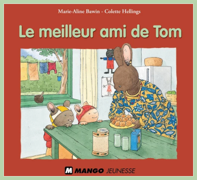 MEILLEUR AMI DE TOM (Le)