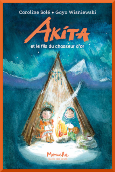 AKITA ET LE FILS DU CHASSEUR D'OR