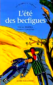 ETE DES BECFIGUES (L')
