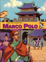 SUR LES TRACES DE MARCO POLO